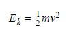 Formula for kinetic energy